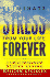 Eliminate Stress from Your Life Forever: A Simple Program for Better Living