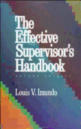 Effective Supervisor's Handbook Effective Supervisor's Handbook