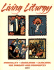 Living Liturgy: Spirituality, Celebration, and Catechesis for Sundays and Solemnities Year C (2013)