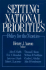 Setting National Priorities: Policy for the Nineties