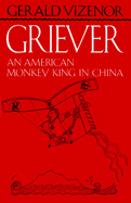 Griever, an American Monkey King in China
