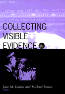 Collecting Visible Evidence