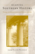 Reading Southern History: Interpreters and Interpretations