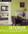 Interior Photography: Lighting and Other Professional Techniques with Style