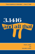 3, 1416 and All That
