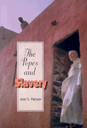 The Popes and Slavery