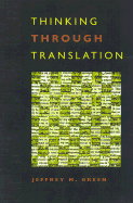 Thinking Through Translation