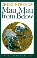 Mau Mau from Below: Eastern African Studies