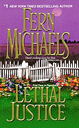 Lethal Justice: Sisterhood Series #6 (Sisterhood Novels)