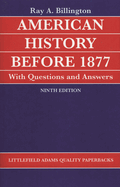 American History Before 1877 with Questions and Answers