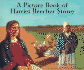A Picture Book of Harriet Beecher Stowe
