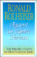 Against an Infinite Horizon