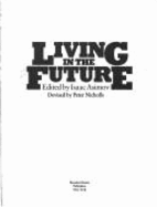 Living in the Future