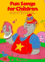 Fun Songs for Children