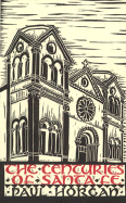 The centuries of Santa Fe.