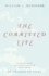 Committed Life: an Adaptation of the Introduction to the Devout Life By St. Francis De Sales