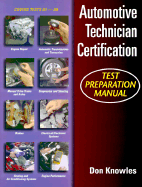 Automotive Technician's Certification Test Prep Manual