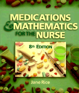 Medications and Math for Nursing
