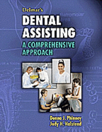 Delmar's Dental Assisting: A Comprehensive Approach