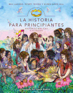 La Historia Para Principiantes
