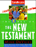 The Word on the New Testament