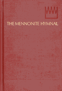 The Mennonite Hymnal