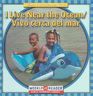 I Live Near the Ocean/Vivo Cerca del Mar