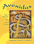 Avenidas: Beginning a Journey in Spanish (Book Only)
