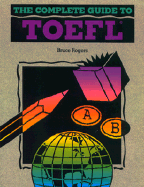 Complete Guide to TOEFL