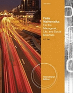 Finite Mathematics for the Managerial, Life, and Social Sciences