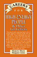 Careers for High-Energy People & Other Go-Getters