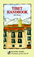 Tibet Handbook: With Bhutan