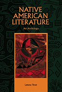 Native American Literature: An Anthology