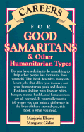Careers for Good Samaritans & Other Humanitarian Types