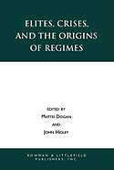 Elites, Crises, and the Origins of Regimes