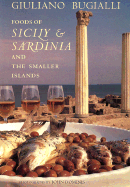 Foods of Sicily and Sardinia and the Smaller Islands