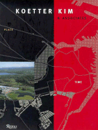 Koetter Kim & Associates: Place/Time