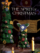 Spirit of Christmas: Creative Holiday Ideas Bk. 11
