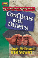 Conflicts with Others