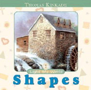Light My World Board Book: Shapes