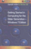 Getting Started in Computing for the Older Generation - Windows 7 Edition