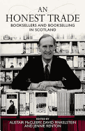 An Honest Trade: Booksellers and Bookselling in Scotland