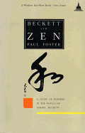 Beckett and Zen: A Study of Dilemma in the Novels of Samuel Beckett