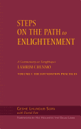 Steps on the Path to Enlightenment, Volume 1: A Commentary on the Lamrim Chenmo; Volume I: The Foundation Practices