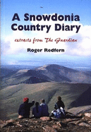 A Snowdonia Country Diary: Extracts from The Guardian