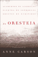 An Oresteia