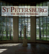 St.Petersburg: The Hidden Interiors