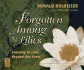 Forgotten Among the Lilies: Learning to Love Beyond Our Fears