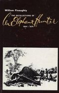 Recollections of an Elephant Hunter, 1864-1875
