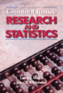 Introduction to Criminal Justice Research and Statistics